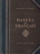 Manuel de francais Антикварное издание Сохранность: Хорошая Издательство: Государственное учебно-педагогическое издательство Министерства Просвещения РСФСР, 1951 г Твердый переплет, 160 стр Тираж: 50000 экз Формат: 70x92/16 инфо 1720m.